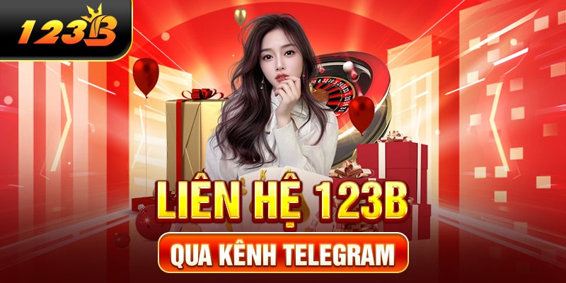 Liên hệ 123B qua kênh Telegram